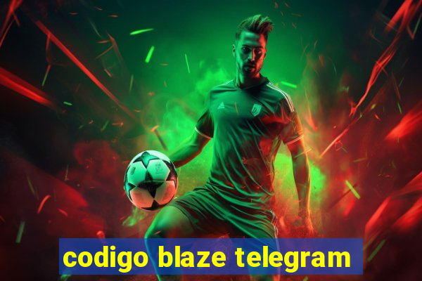 codigo blaze telegram